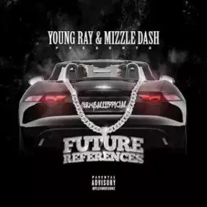 Instrumental: Young Ray - Future References